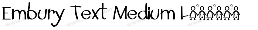 Embury Text Medium I字体转换